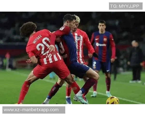 巴萨能否继续主场连胜纪录挑战马竞并肩的十连胜辉煌 巴萨能否继续主场连胜纪录挑战马竞并肩的十连胜辉煌